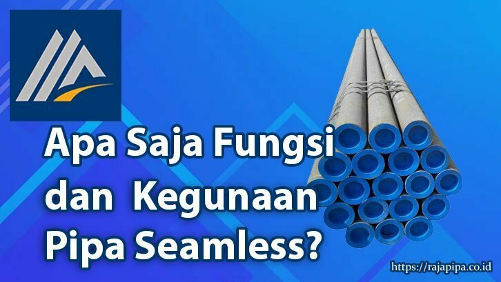 Spesifikasi Pipa Seamless
